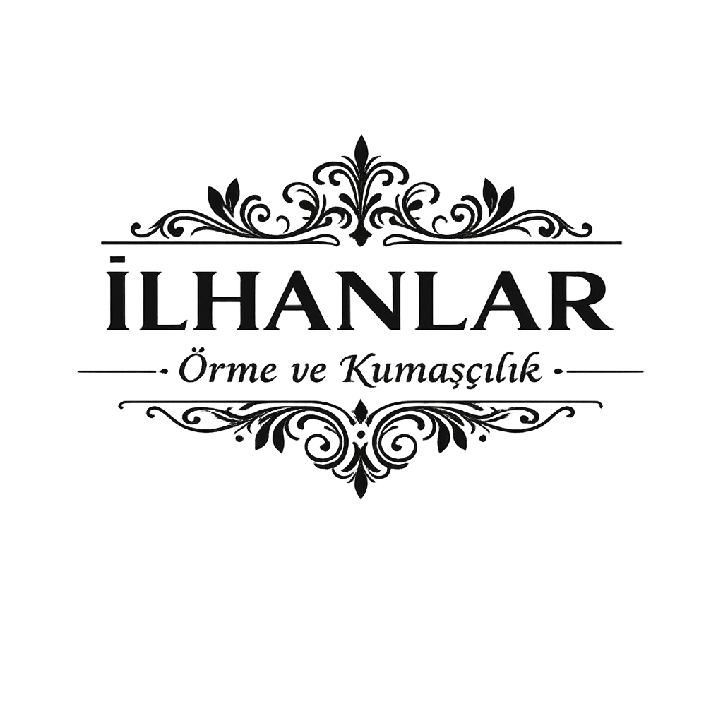 İLHANLAR Örme ve Kumaşçılık